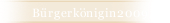 B&uuml;rgerk&ouml;nigin2009/10